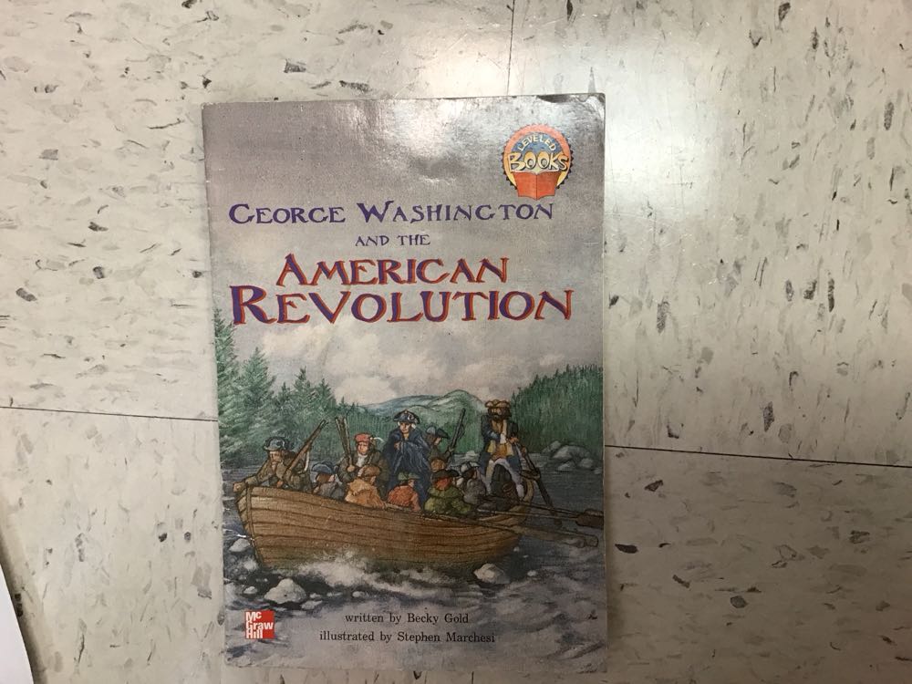 George Washington and the American Revolution