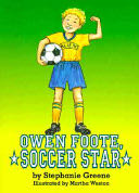 Owen Foote, Soccer Star
