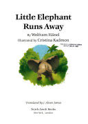 Little Elephant Runs Away