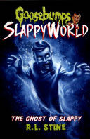 Goosebumps Slappyworld #6: The Ghost of Slappy