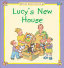 Lucy’s New House