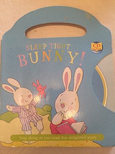 ”sleep Tight Bunny” Sing Along As You Read This Delightful Story! - Rachel Elliot book collectible [Barcode 9781845615536] - Main Image 1