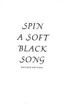 Spin a Soft Black Song