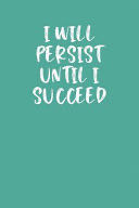 I Will Persist Until I Succeed: Keto Diet Planner