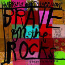 Brave on the Rocks