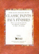 Classic Paints and Faux Finishes