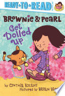 Brownie & Pearl Get Dolled Up - Cynthia Rylant (Simon Spotlight) book collectible [Barcode 9781442495685] - Main Image 1