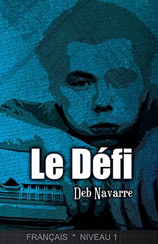 Le Défi French Level 1 Reader