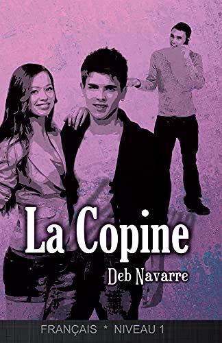La Copine French Level 1 Reader