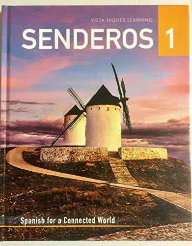 Senderos 1: Spanish For A Connected World