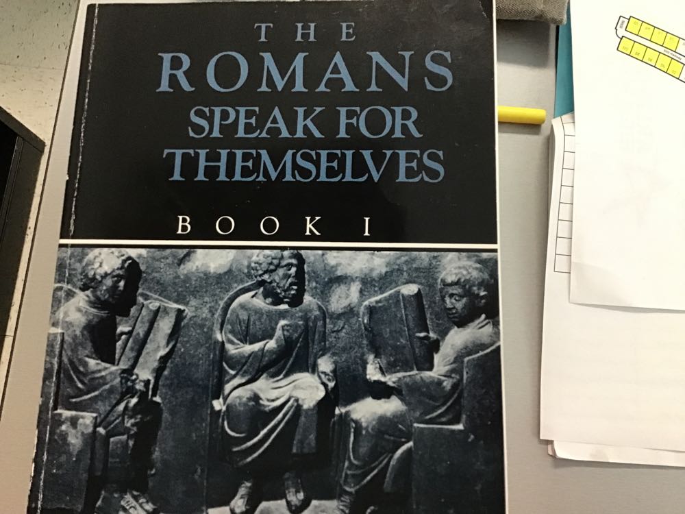 The Romans Speak for Themselves