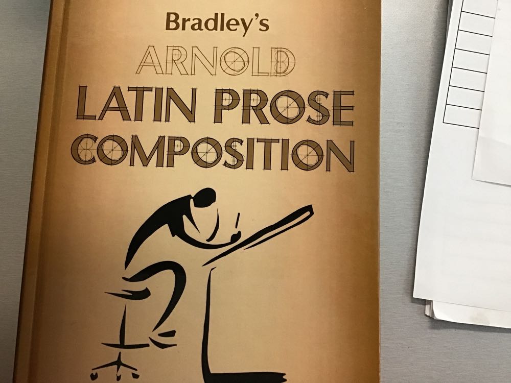 Bradley’s Arnold Latin Prose Composition