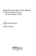 Acing Your First Year of Law School