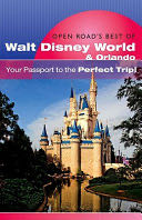 Open Road’s Best of Walt Disney World & Orlando