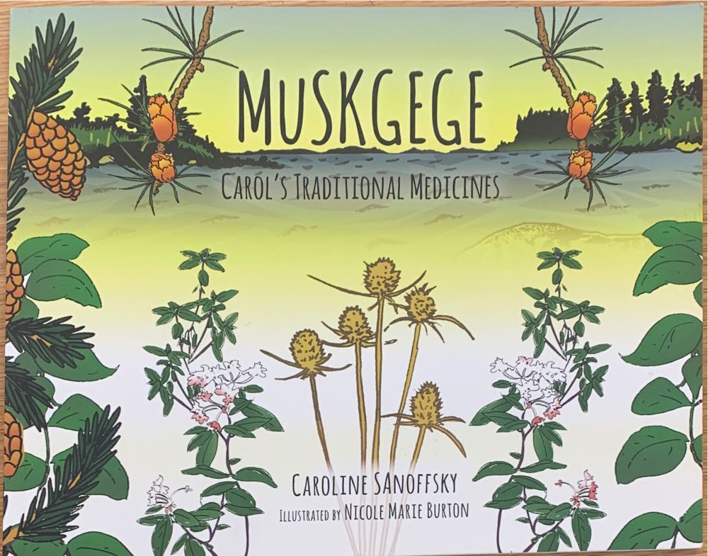 Muskgege - Caroline Sanoffsky book collectible [Barcode 9781927849378] - Main Image 1