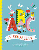 An ABC of Equality - Chana Ginelle Ewing (Frances Lincoln Children’s Books) book collectible [Barcode 9780711262140] - Main Image 1