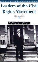 Leaders of the Civil Rights Movement