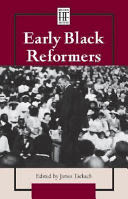 Early Black Reformers