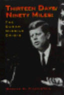 Thirteen Days/ninety Miles