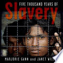 Five Thousand Years of Slavery