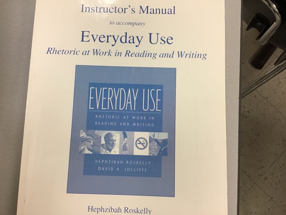 Instructor’s Manual To Accompany Everyday Use Rhetoric ...