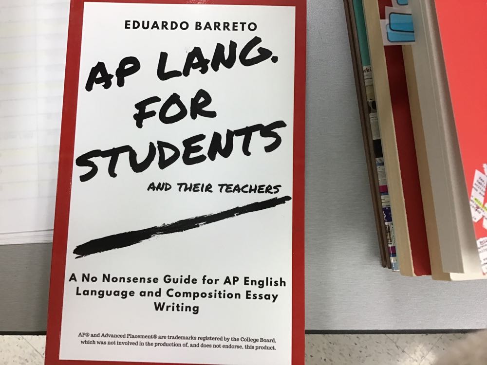 AP LANG. for STUDENTS and Their Teachers