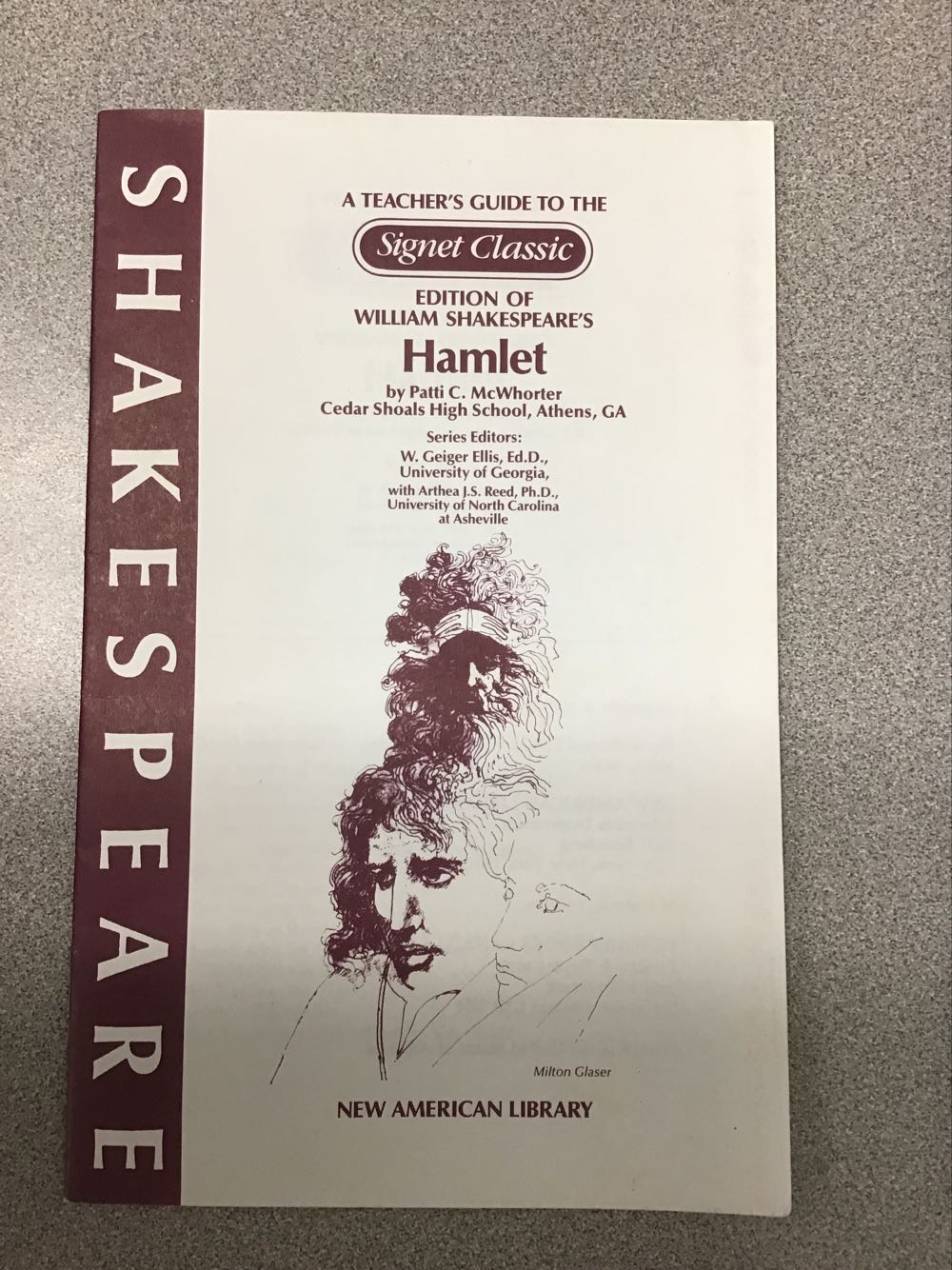 A Teacher’s Guide to the Signet Classic Edition of William Shakespeare’s Hamlet