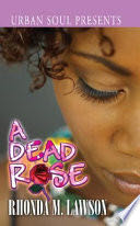 A Dead Rose