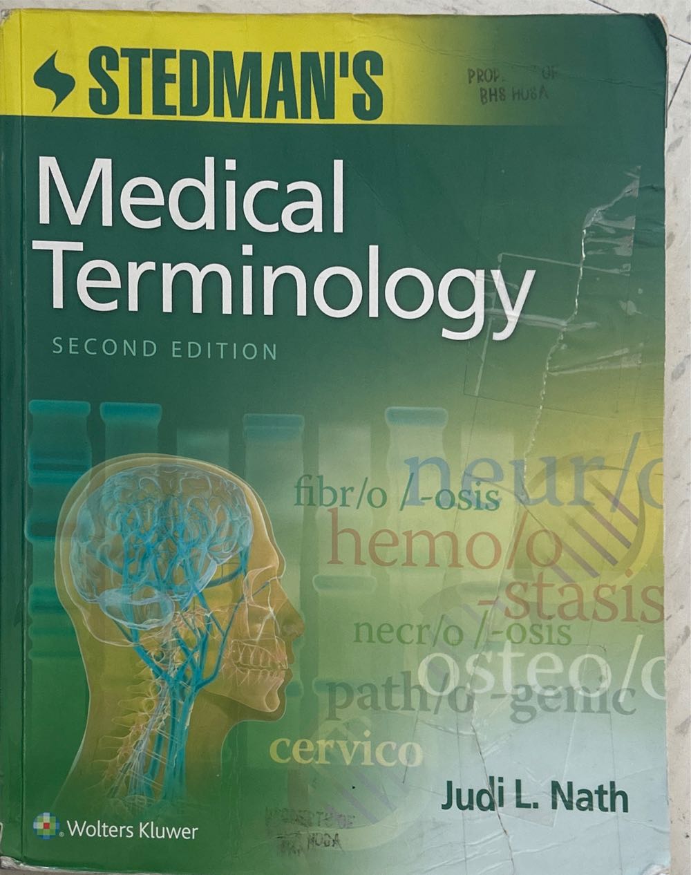 Stedman’s Medical Terminology - Judi Lindsley Nath (Jones & Bartlett Publishers) book collectible [Barcode 9781496317117] - Main Image 1