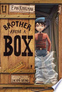 Brother from a Box - Evan Kuhlman (Simon and Schuster) book collectible [Barcode 9781442426597] - Main Image 1