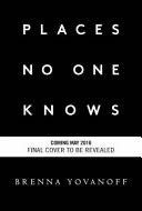 Places No One Knows