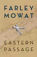 Eastern Passage - Farley Mowat (McClelland & Stewart Limited) book collectible [Barcode 9780771064913] - Main Image 1