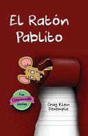 El Raton Pablito - Klein (Spanish Cuentos) book collectible [Barcode 9780991203840] - Main Image 1