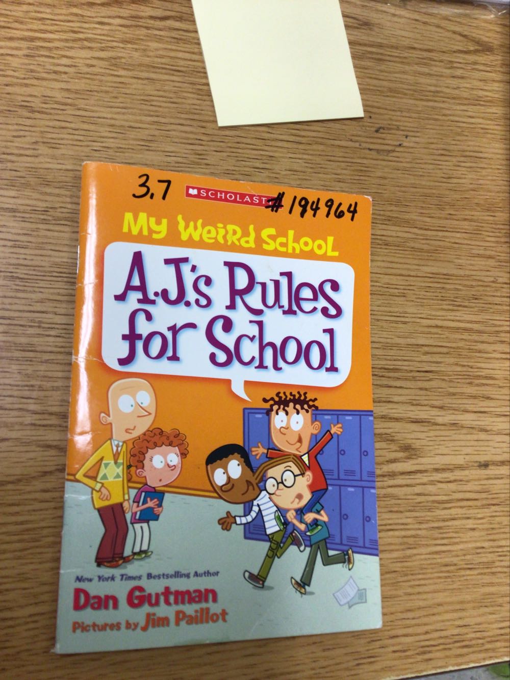 My Weird School A.J.’s Rules For School