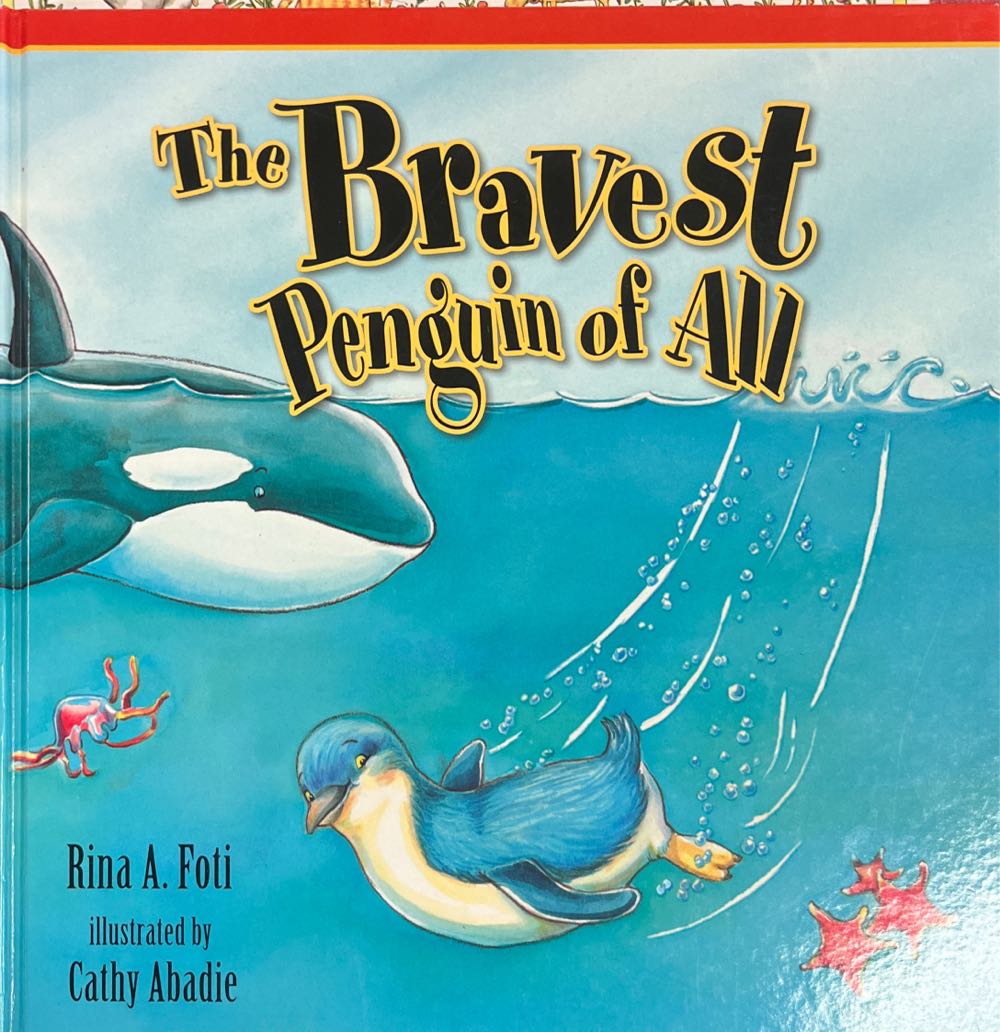 The Bravest Penguin Of All