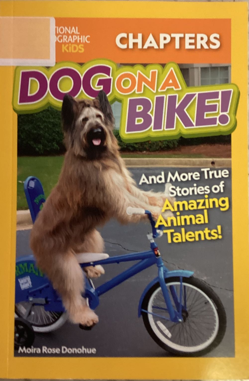 Dog on a Bike - Moira Rose Donohue book collectible [Barcode 9781426374869] - Main Image 1