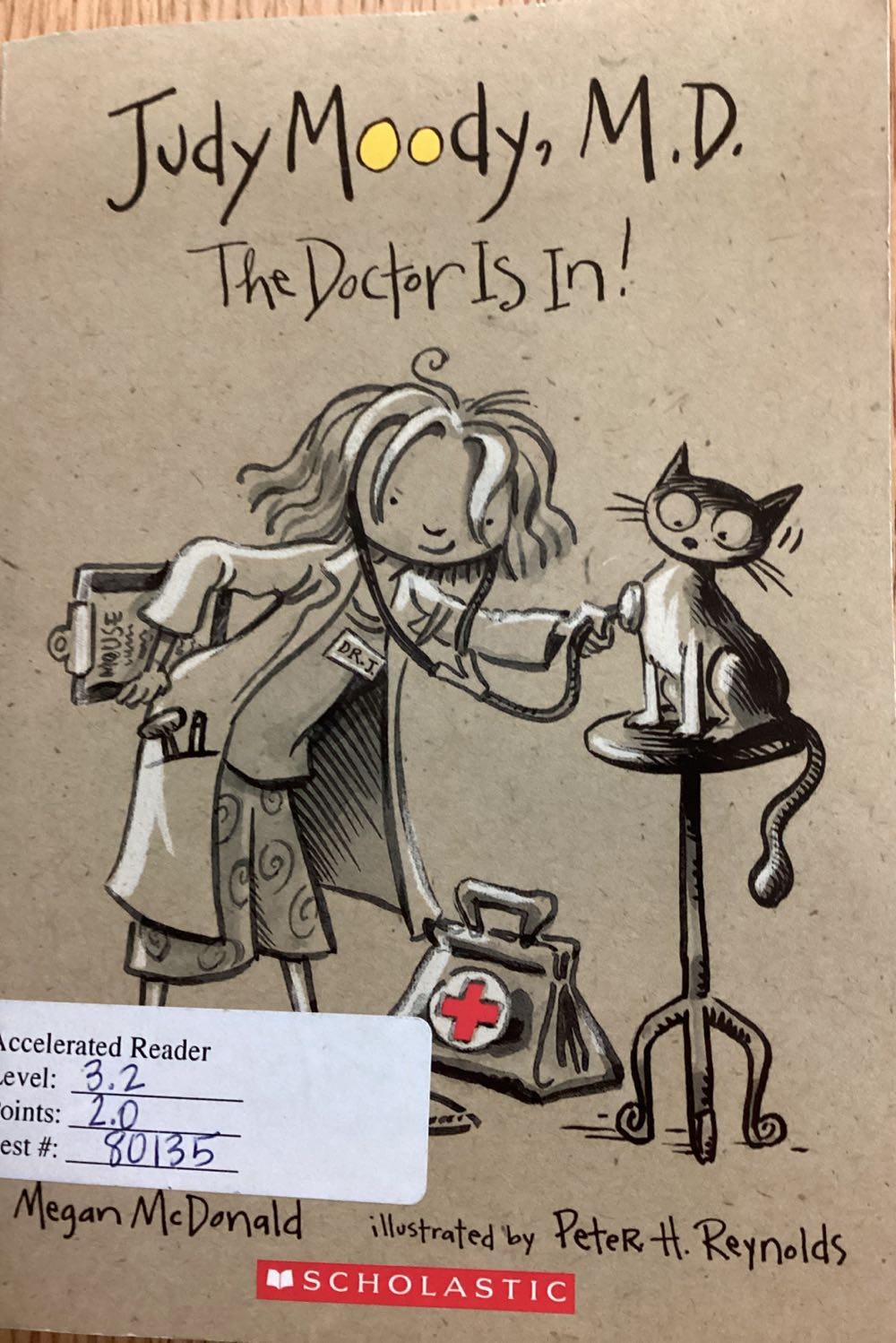 Judy Moody, M.D. The Doctor Is In