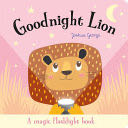 Goodnight Lion - Imagine That (Magic Flashlight Books) book collectible [Barcode 9781787006126] - Main Image 1