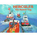 Hercules the Harbor Tug - Michael O’hearn (Charlesbridge Publishing) book collectible [Barcode 9780881068887] - Main Image 1