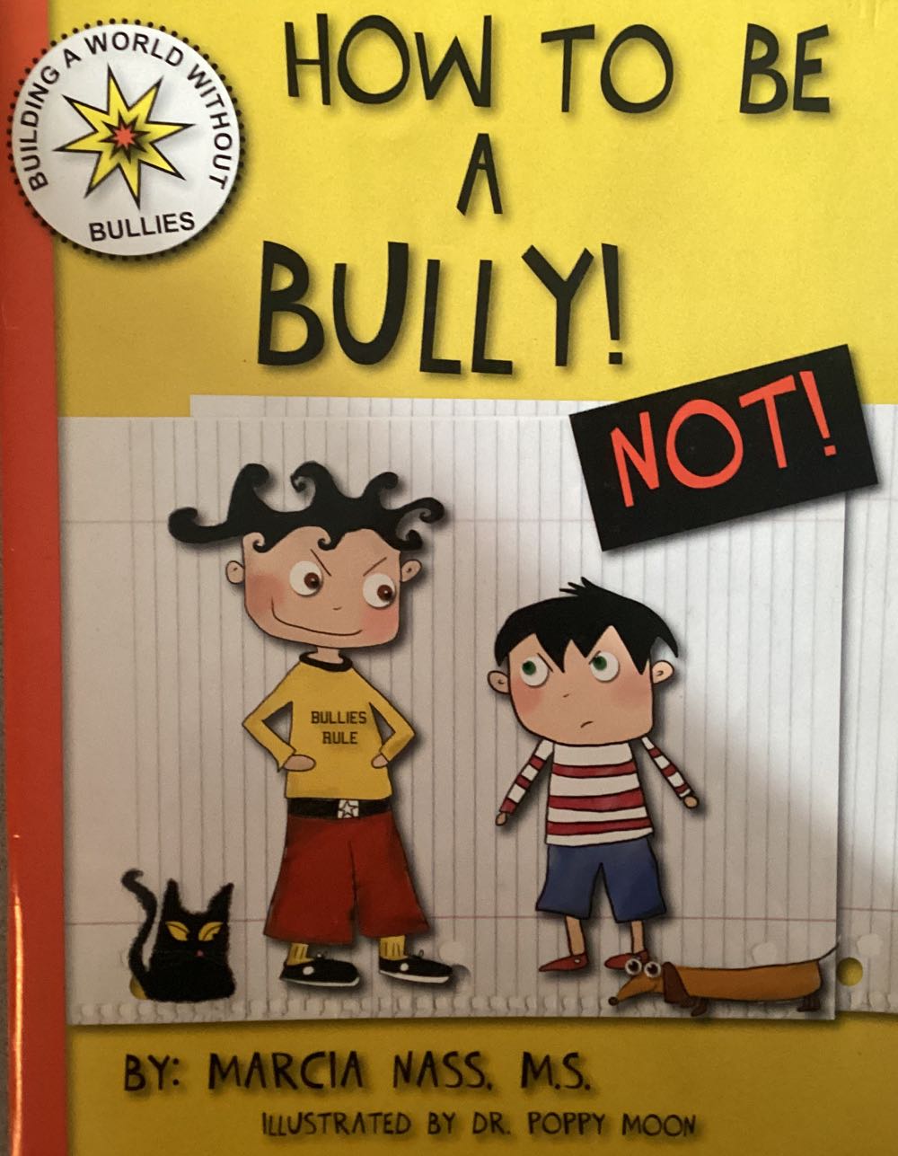 How To Be A Bully! Not! - Marcia Nass, M.S. book collectible - Main Image 1