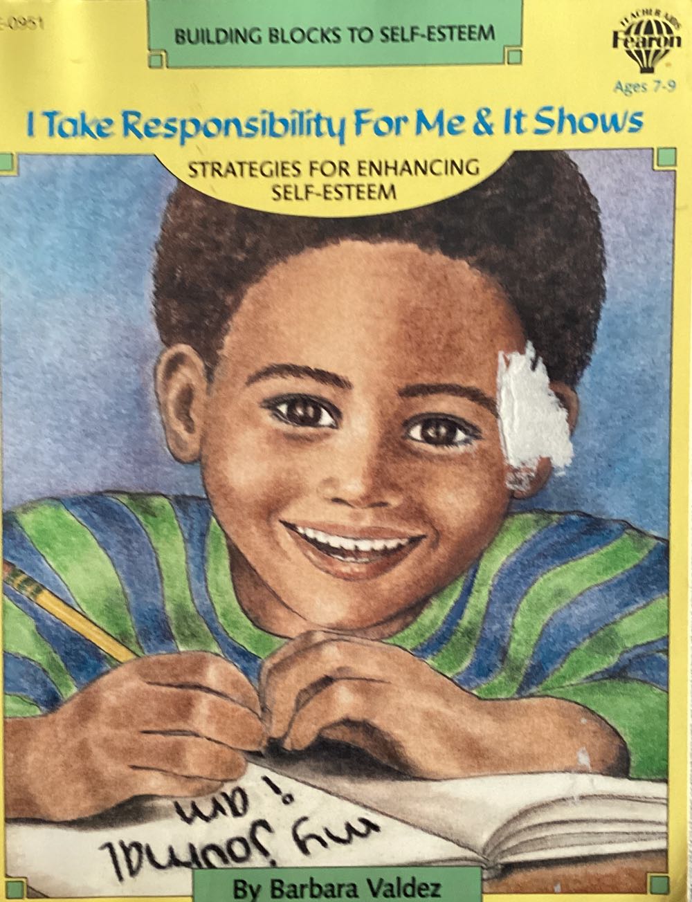 I Take Responsibility for Me and It Shows - Barbara Valdez (Fearon Teacher Aids) book collectible [Barcode 9780866539517] - Main Image 1