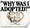 Why Was I Adopted?