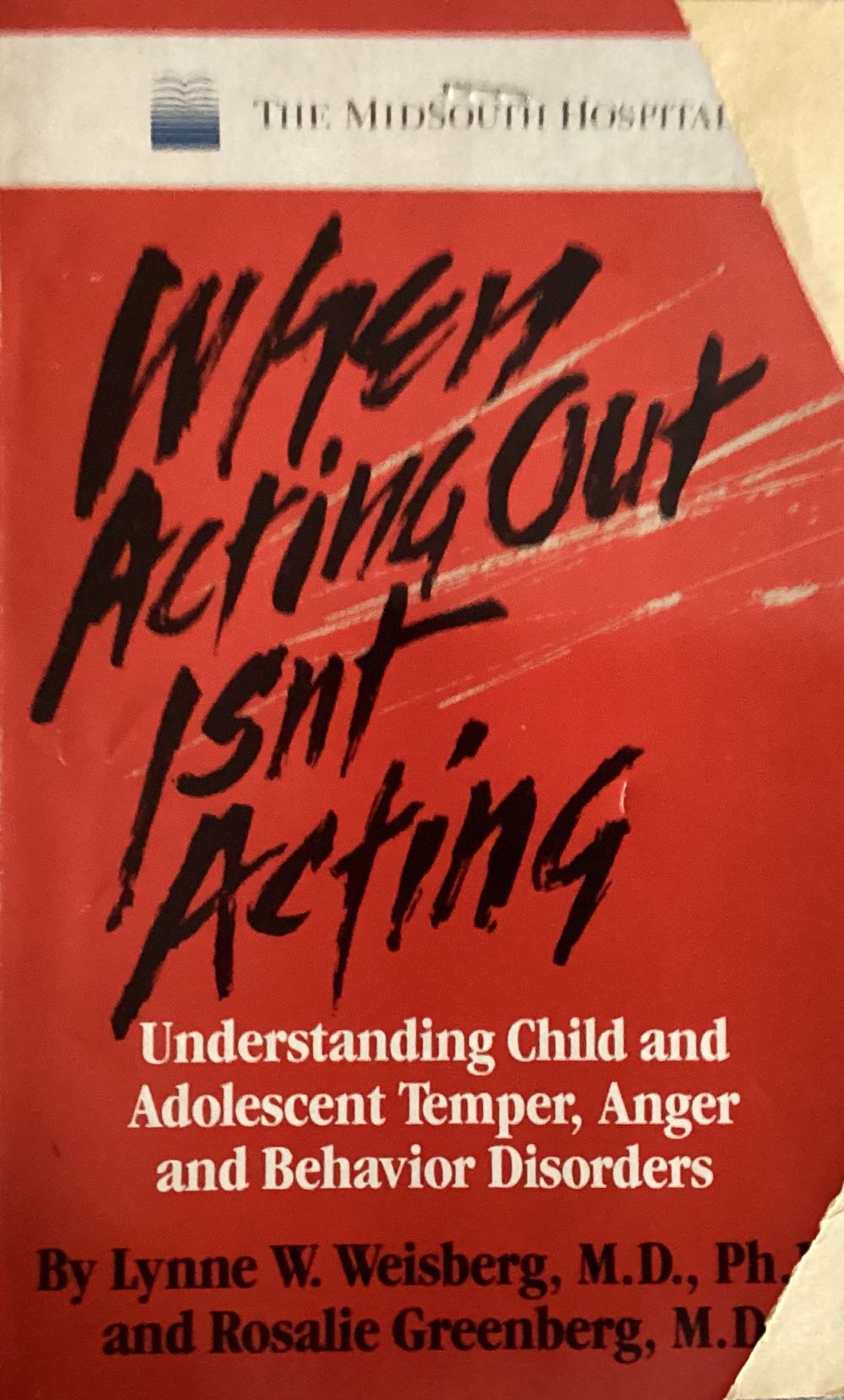 When Acting Out Isn’t Acting