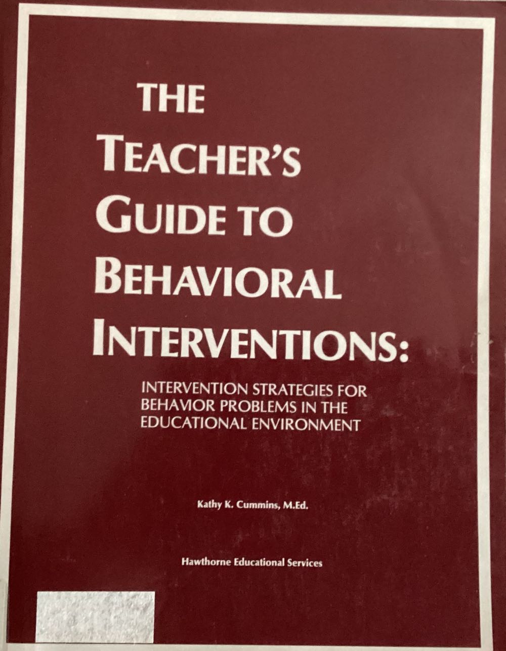 The Teacher’s Guide To Behavioral Interventions