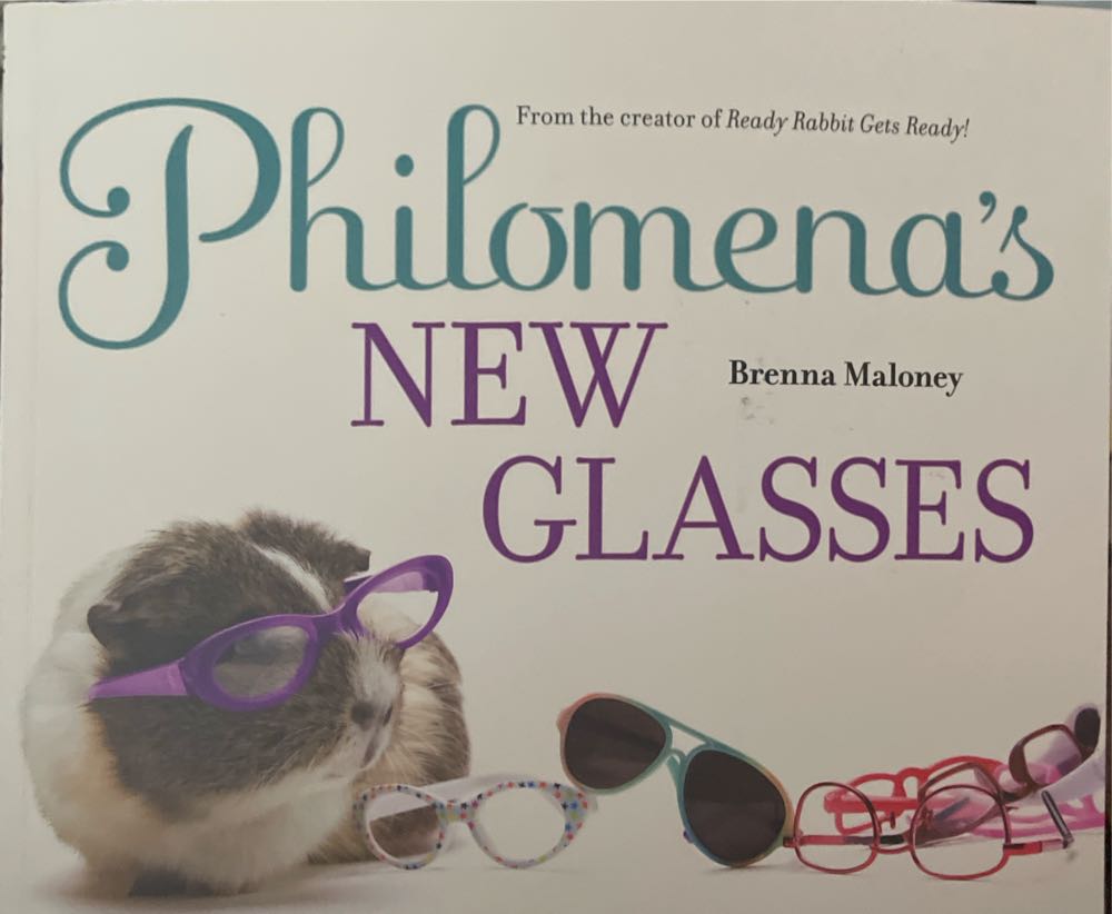Philomena’s New Glasses
