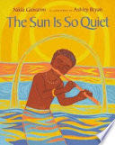 The Sun Is So Quiet