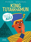 King Tutankhamun Tells All! - Chris Naunton (National Geographic Books) book collectible [Barcode 9780500652558] - Main Image 1
