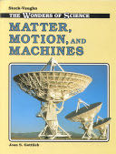 Matter Motion and Machines