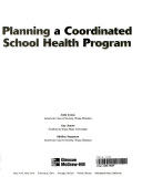 Planning a Coordinated School Health Program