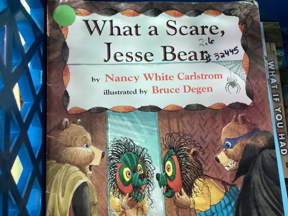 What A Scare Jesse Bear